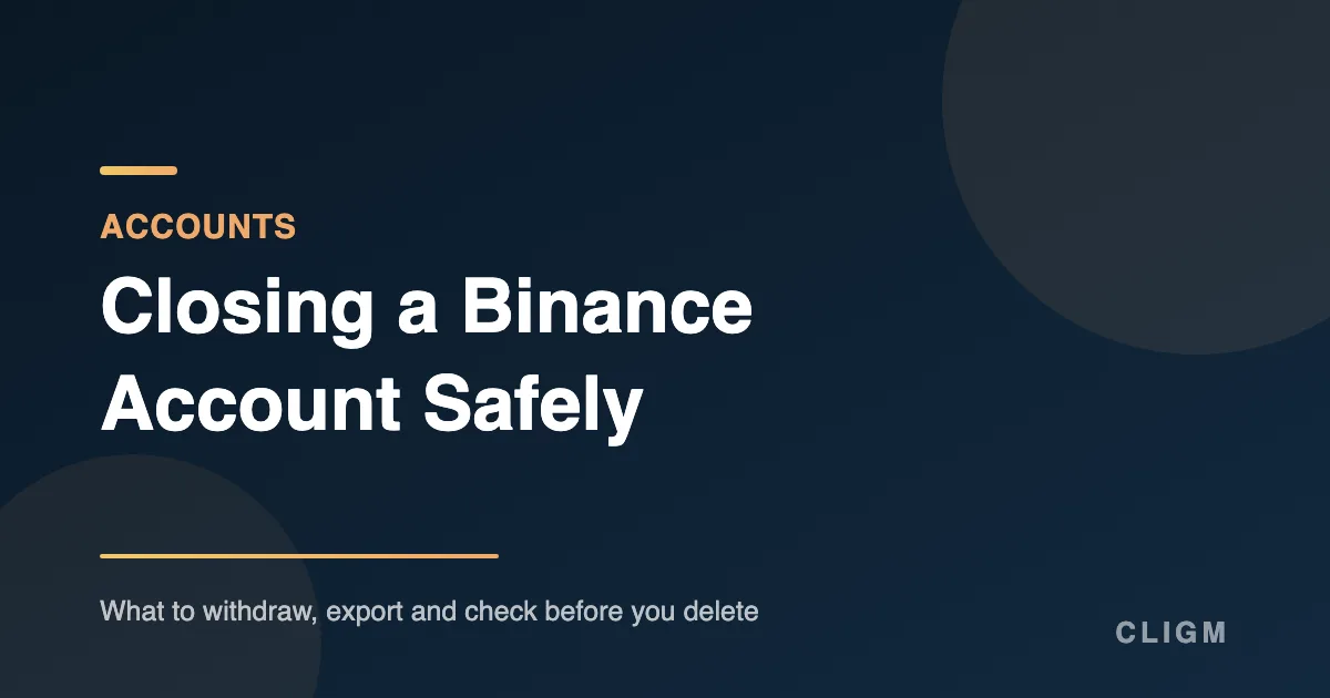 How to Close a Binance Account Safely: What to Do Before You Delete